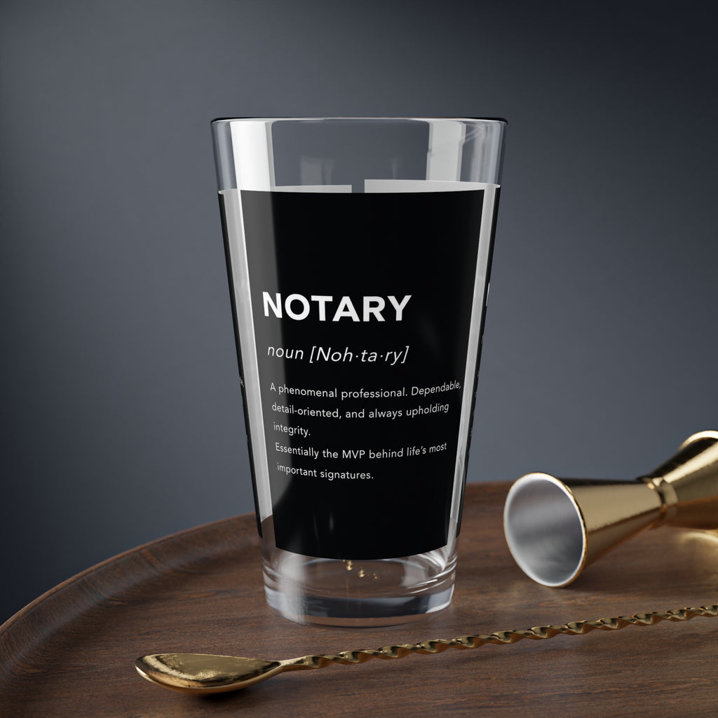 Notary Definition Mixing Glass | 16oz Professional Notary Pint Glass | Notary Public Barware | Loan Signing Agent Gift