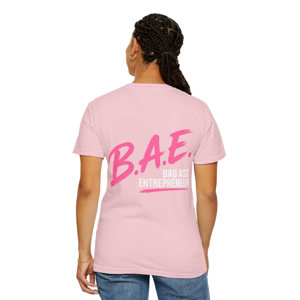 B.A.E. Bad Ass Entrepreneur Graphic Tee | Bold Business Owner Shirt