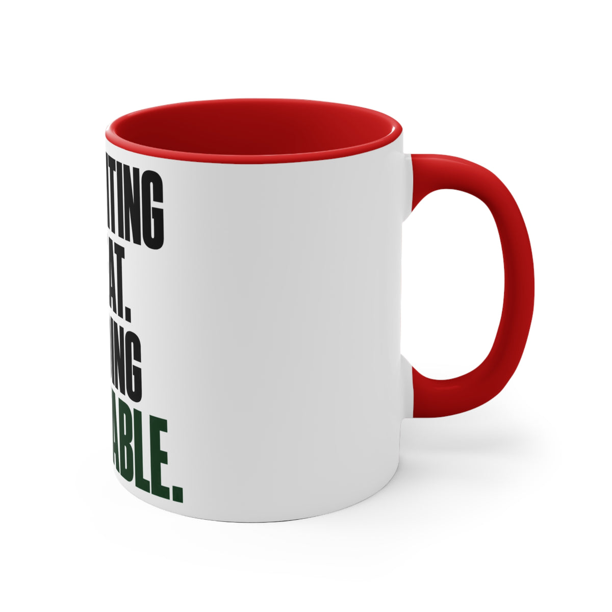 Building My Own Table Mug — Entrepreneur Motivation Coffee Cup