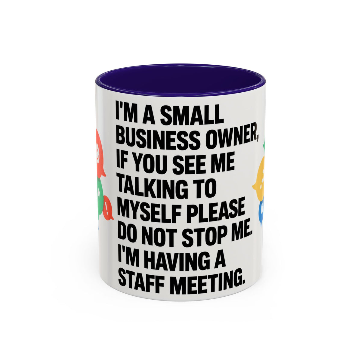 Small Business Owner Staff Meeting Mug — Funny Entrepreneur Coffee Cup