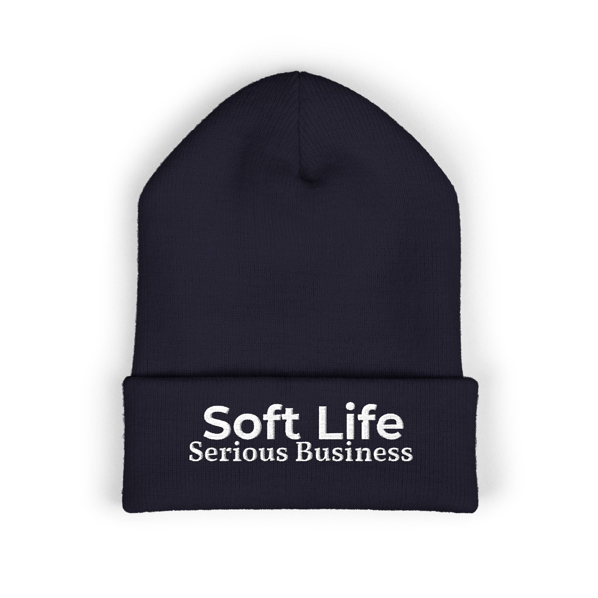 Soft Life. Serious Business. Embroidered Cuffed Beanie | Cozy Entrepreneur Winter Hat