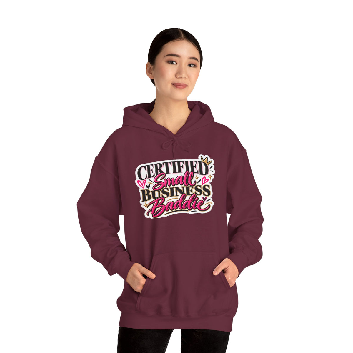 Certified Small Business Baddie Hoodie — Bold Women Entrepreneur Graphic Sweatshirt
