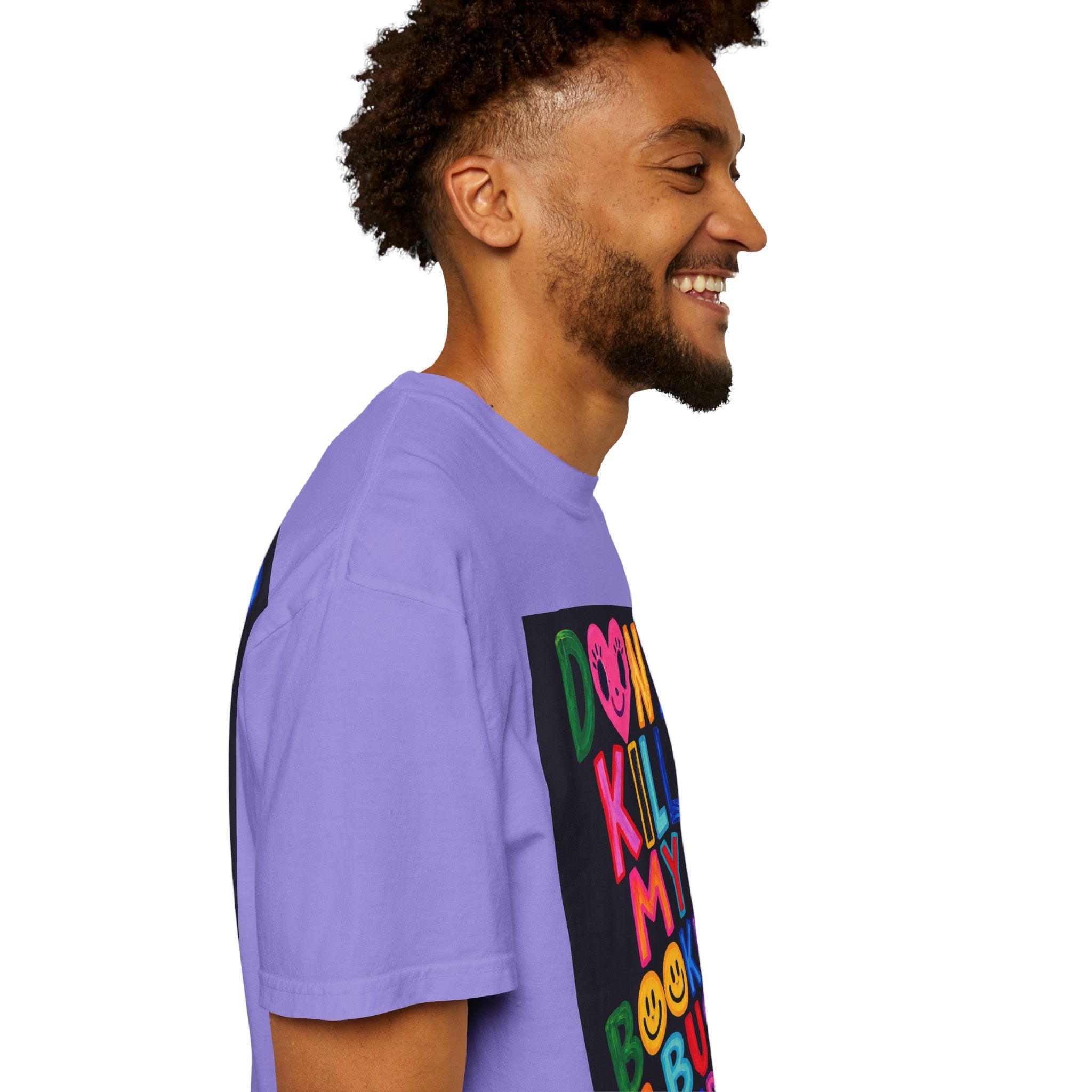 Don’t Kill My Booked & Busy Vibe Garment-Dyed T-Shirt | Colorful Entrepreneur Tee