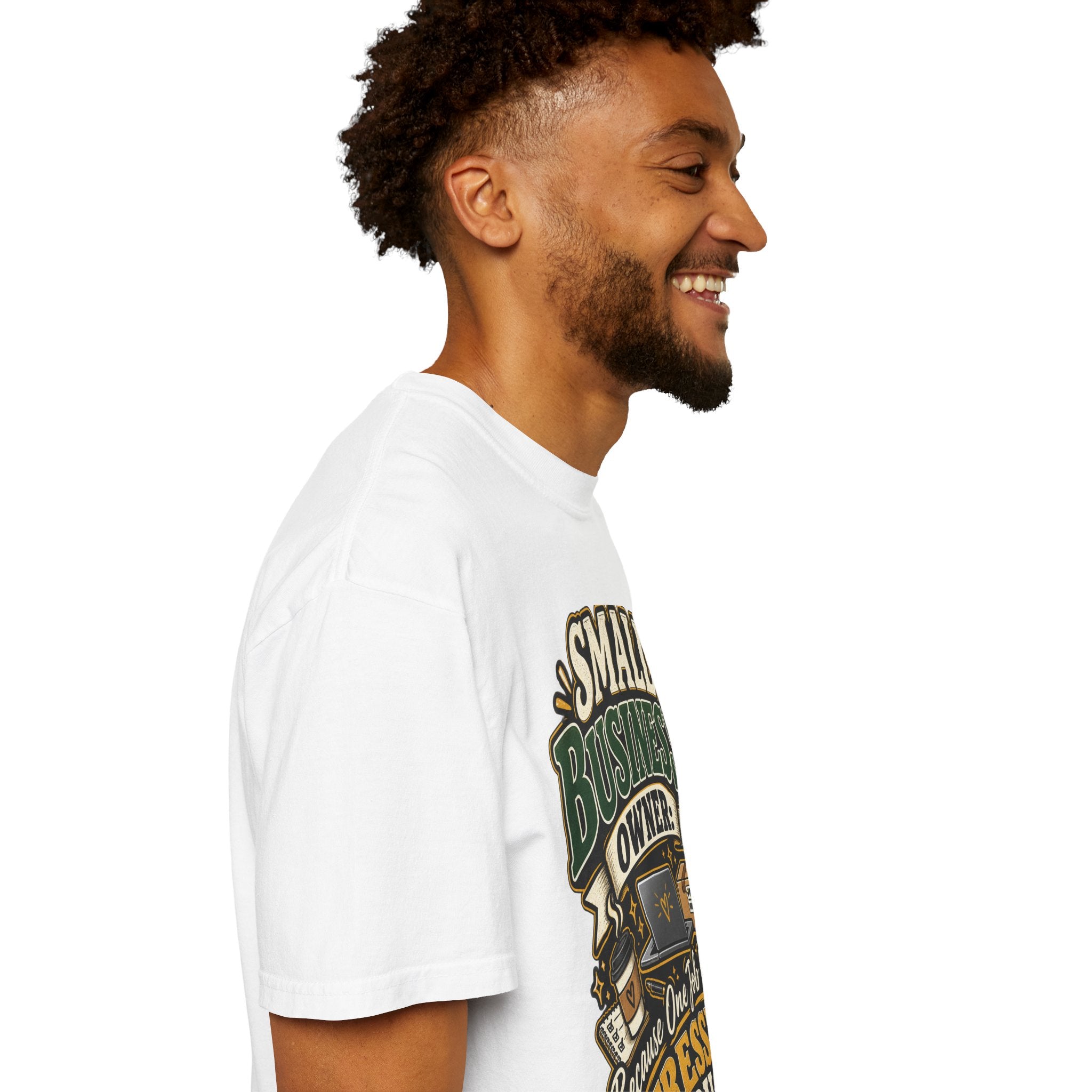 Small Business Owner Funny T-Shirt — “Because One Job Wasn’t Stressful Enough” Graphic Tee