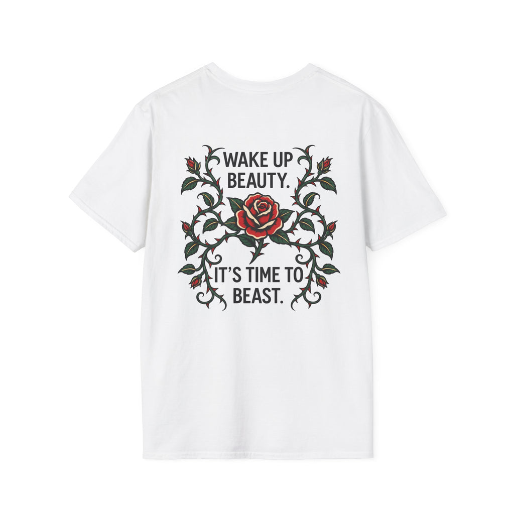 Wake Up Beauty, It’s Time to Beast Tee — Rose & Thorn Graphic Shirt