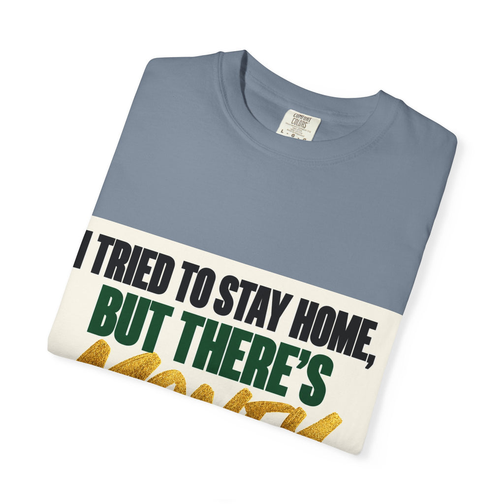 Money in These Damn Streets T-Shirt — Funny Small-Business Owner Tee