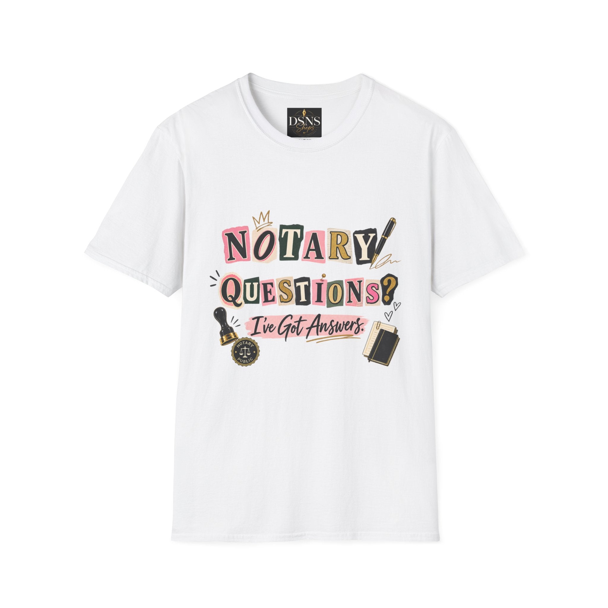 Notary Questions? I’ve Got Answers T-Shirt — Notary Public Graphic Tee