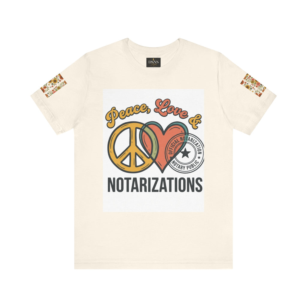 Peace, Love & Notarizations Unisex Jersey T-Shirt ☮️❤️🖋️
