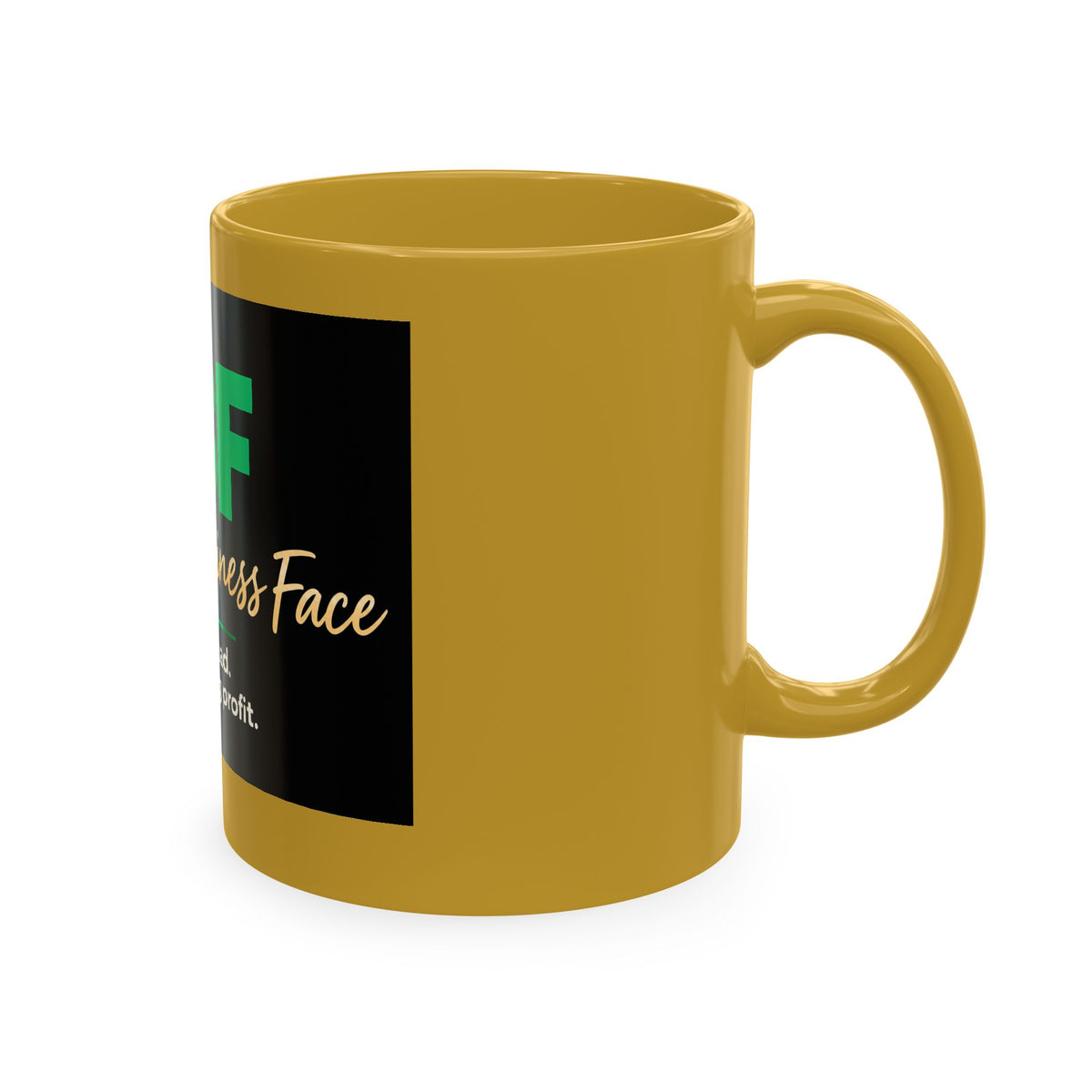 Resting Business Face Cursive Ceramic Mug — "RBF: I'm not mad. I'm calculating profit."