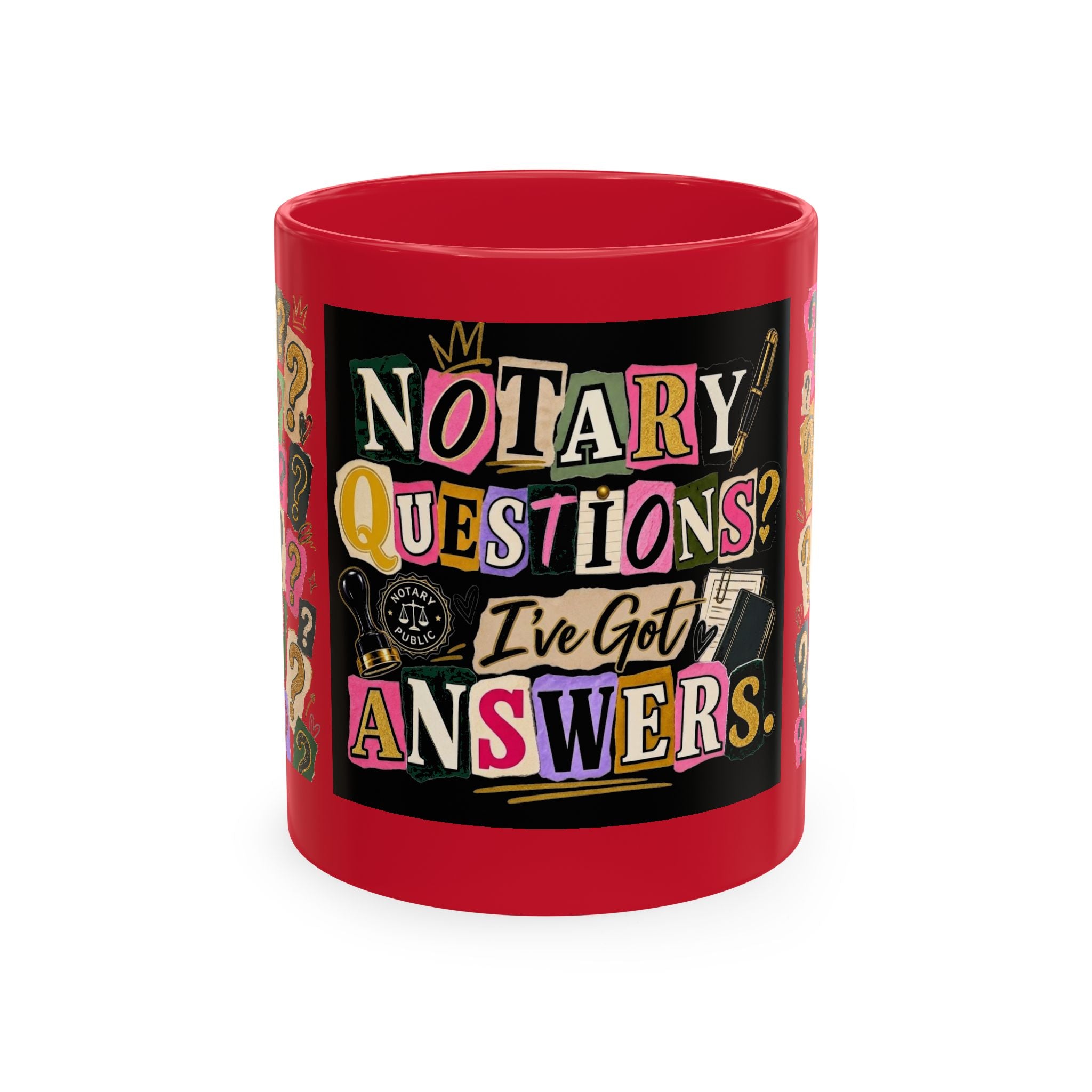 Notary Questions? I’ve Got Answers Ceramic Mug — Colorful Notary Public Coffee Cup