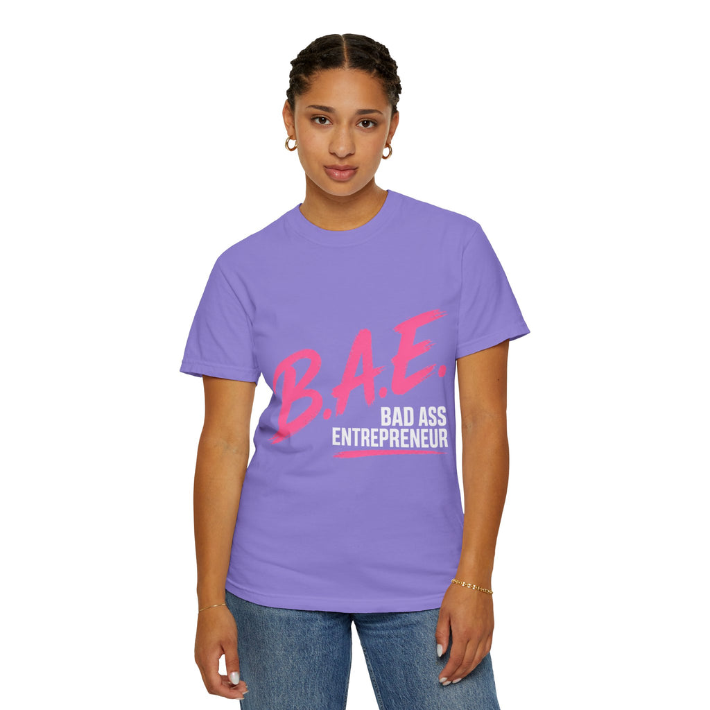 B.A.E. Bad Ass Entrepreneur Graphic Tee | Bold Business Owner Shirt