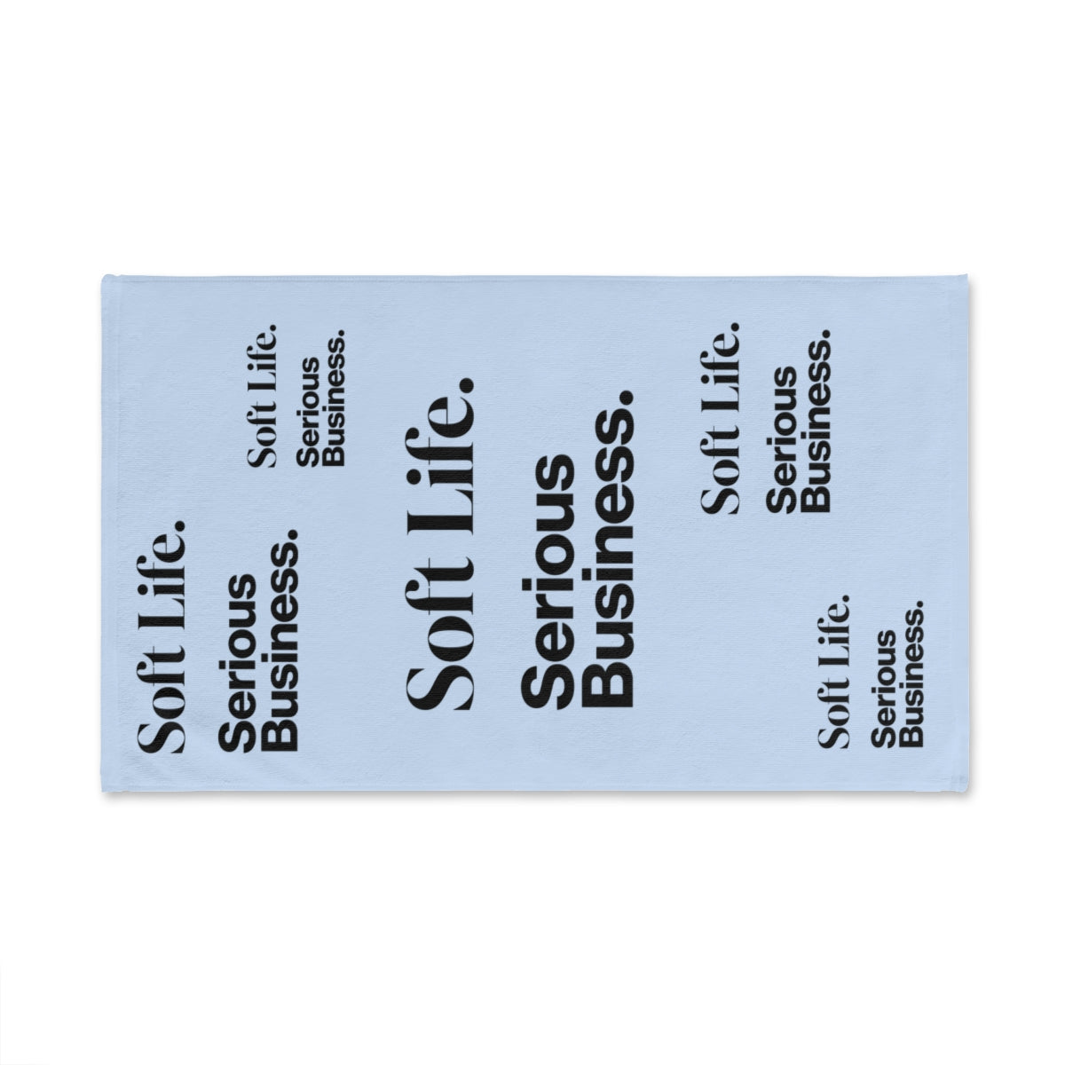 Soft Life. Serious Business. Baby Blue Hand Towel — Trendy Minimal Text Pattern