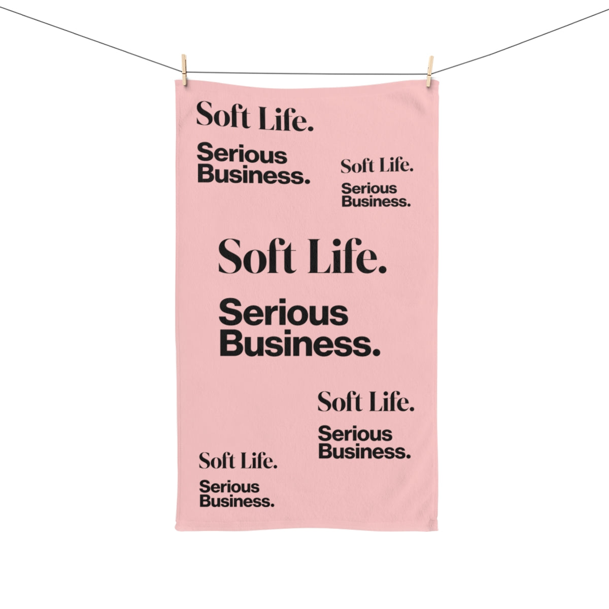 Soft Life. Serious Business. Blush Pink Hand Towel — Trendy Minimal Text Pattern
