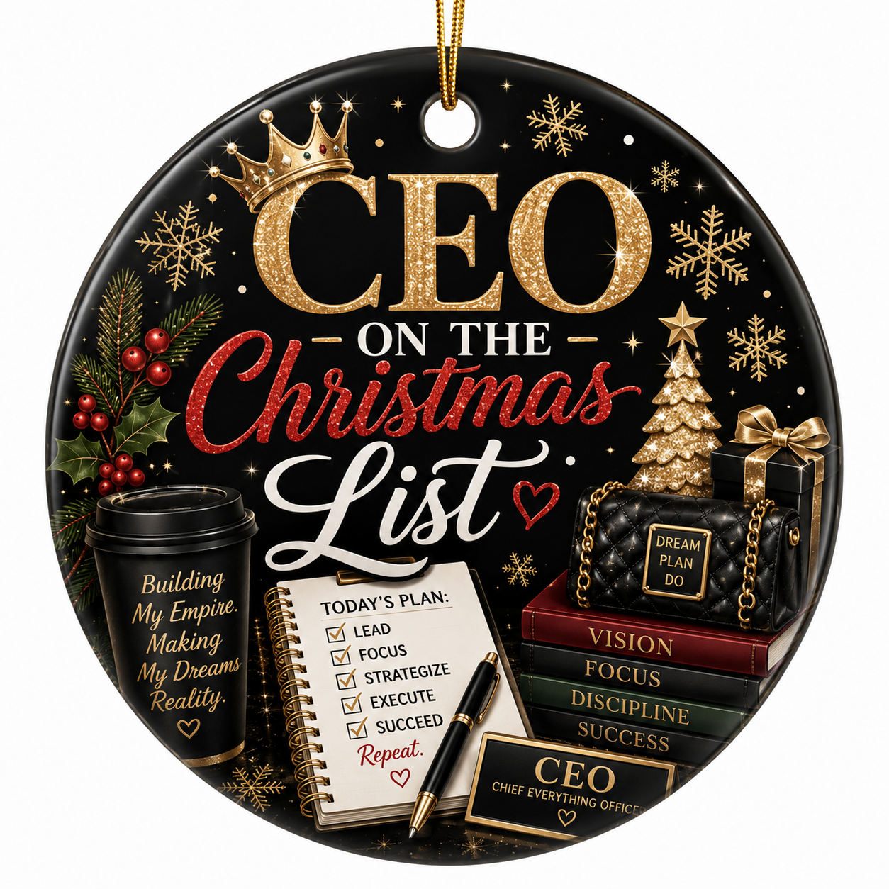 CEO on the Christmas List Ceramic Ornament – Entrepreneur Christmas Gift