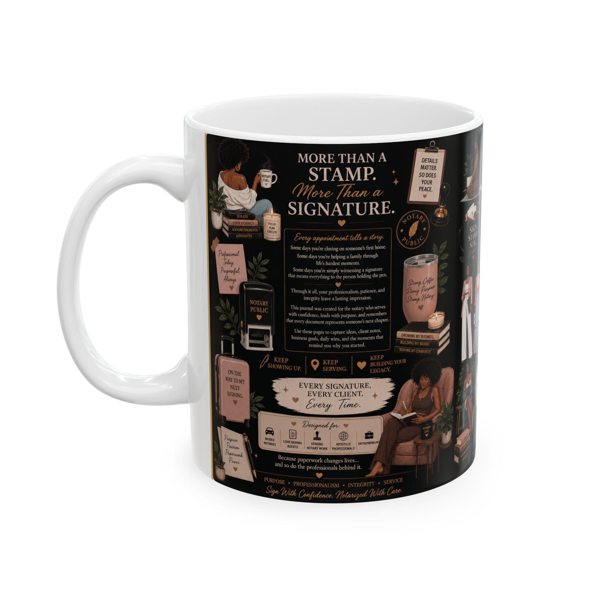 More Than a Stamp Mug | Inspirational Notary Coffee Mug | Mobile Notary Gift | Loan Signing Agent Mug | Ceramic 11oz & 15oz Cup