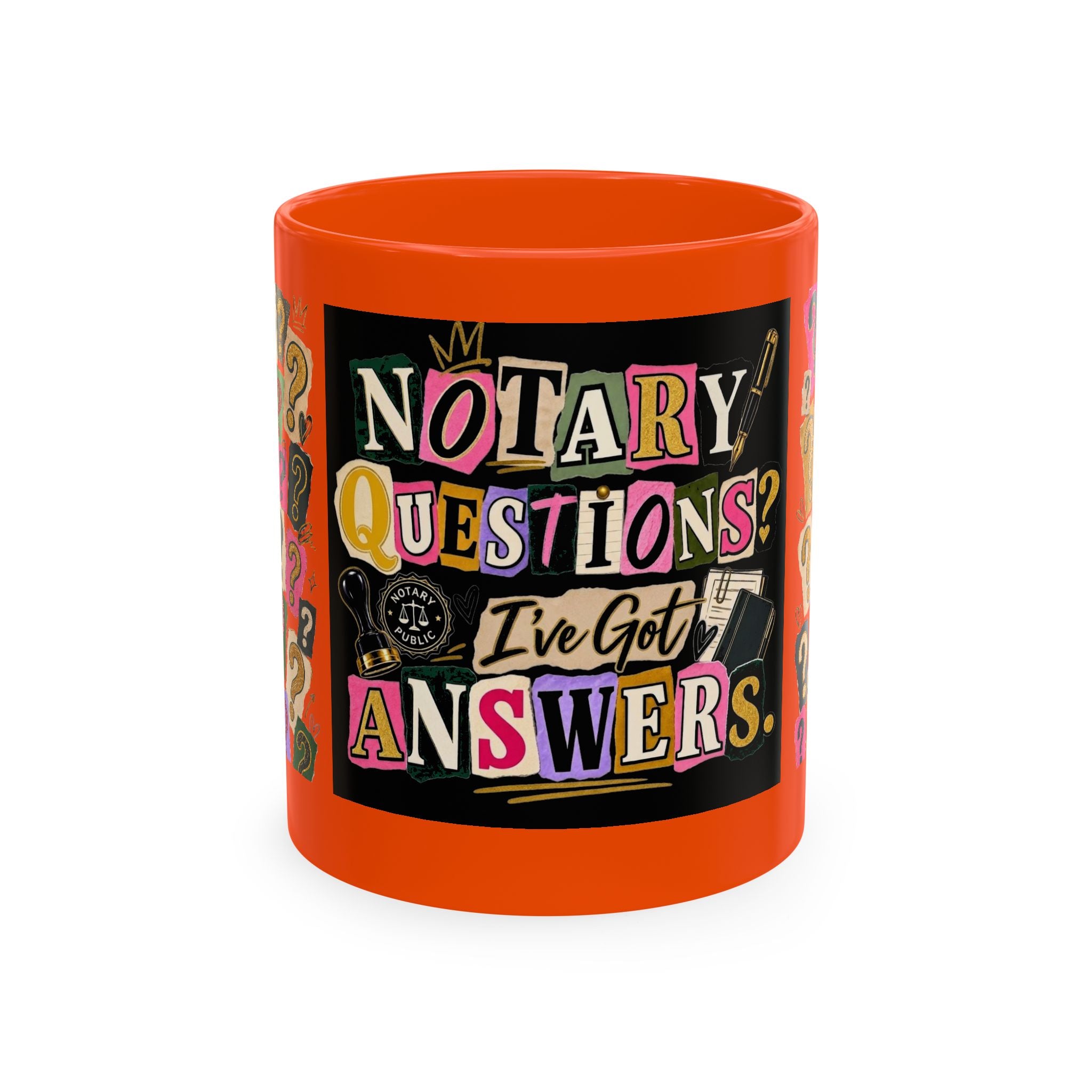 Notary Questions? I’ve Got Answers Ceramic Mug — Colorful Notary Public Coffee Cup