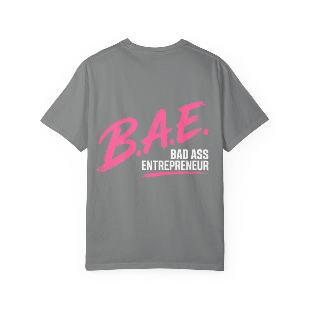 B.A.E. Bad Ass Entrepreneur Graphic Tee | Bold Business Owner Shirt