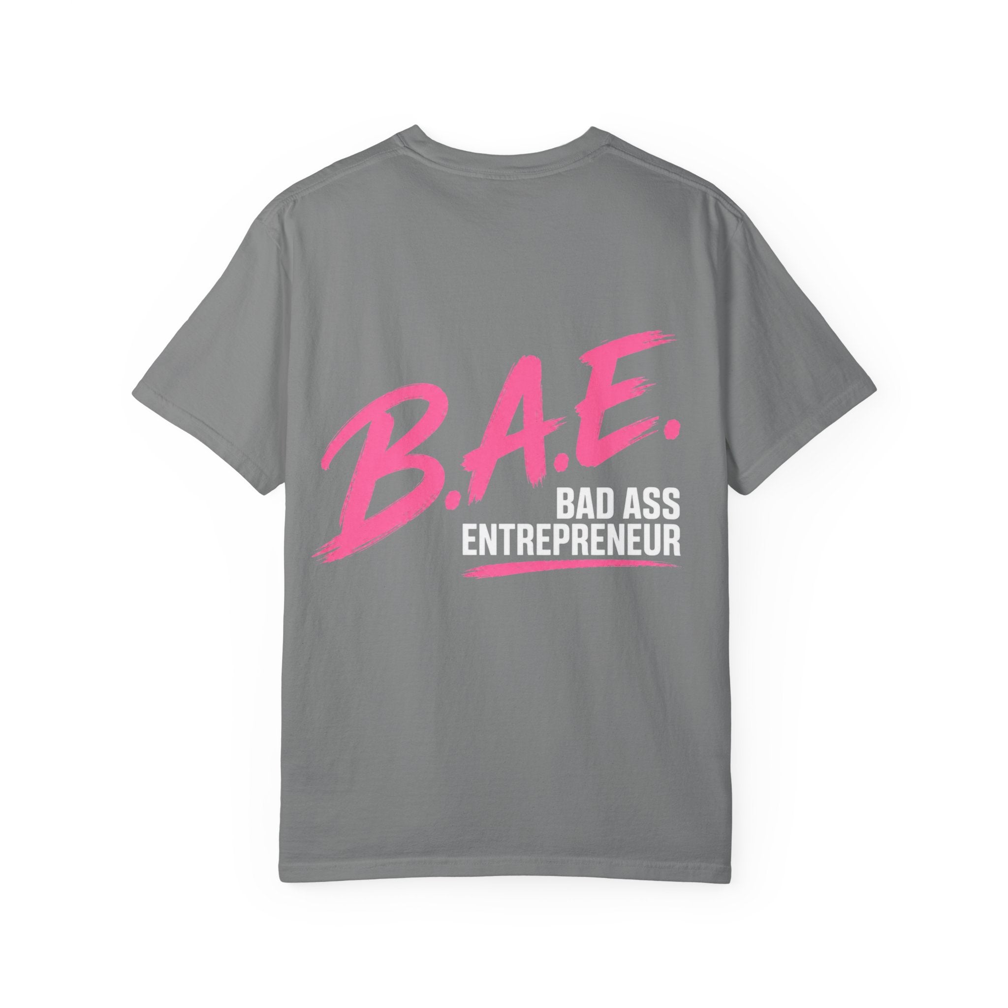 B.A.E. Bad Ass Entrepreneur Graphic Tee | Bold Business Owner Shirt