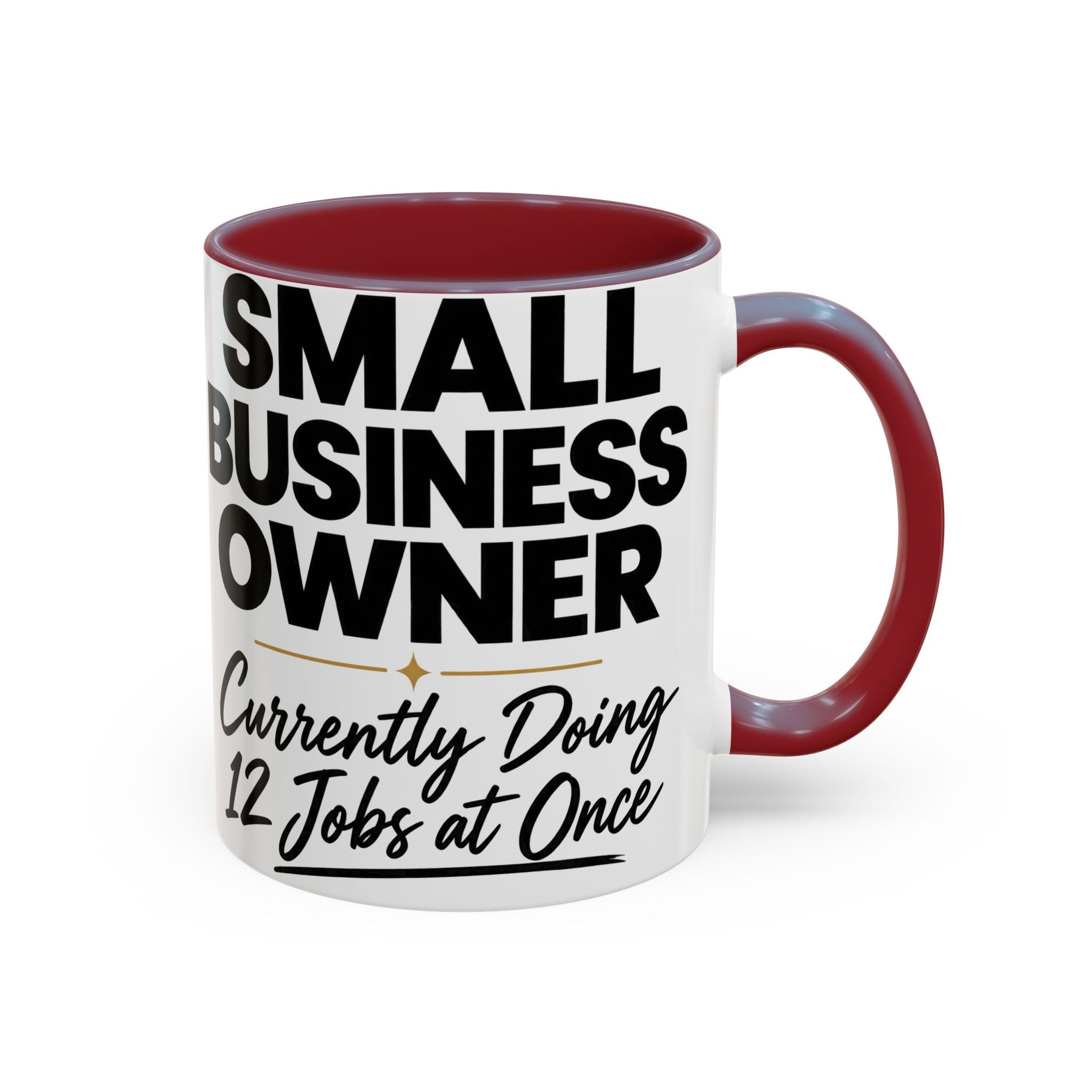 Small Business Owner Mug | “Currently Doing 12 Jobs at Once” Funny Entrepreneur Coffee Cup