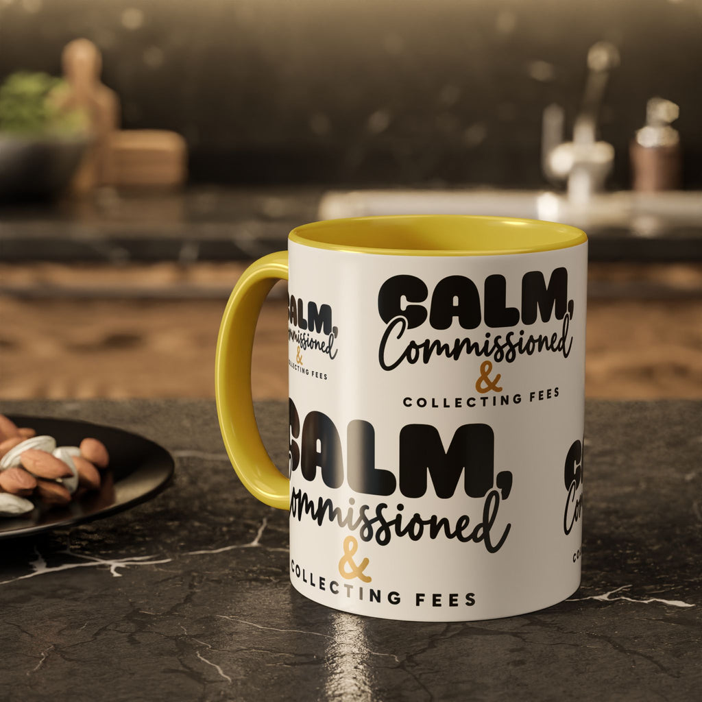 Calm, Commissioned & Collecting Fees Accent Coffee Mug — Notary Public Gift