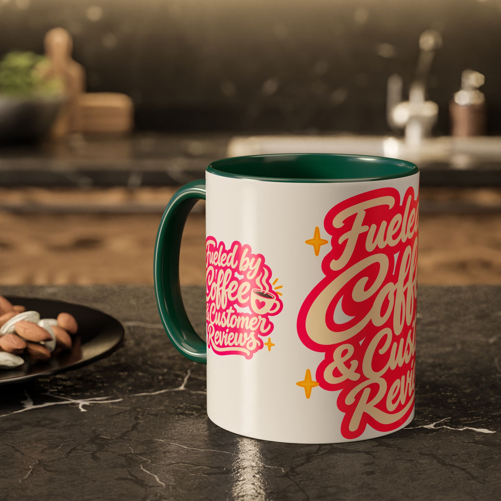 Fueled by Coffee & Customer Reviews Accent Mug — Small-Business Owner Coffee Cup