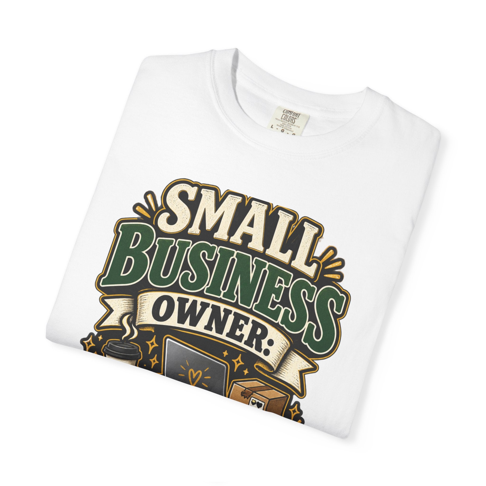 Small Business Owner Funny T-Shirt — “Because One Job Wasn’t Stressful Enough” Graphic Tee