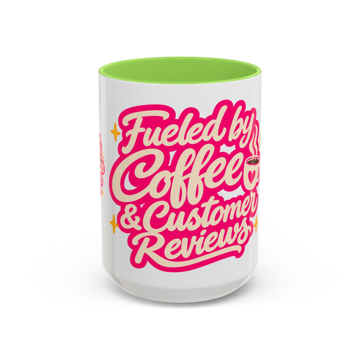 Fueled by Coffee & Customer Reviews Accent Mug — Small-Business Owner Coffee Cup