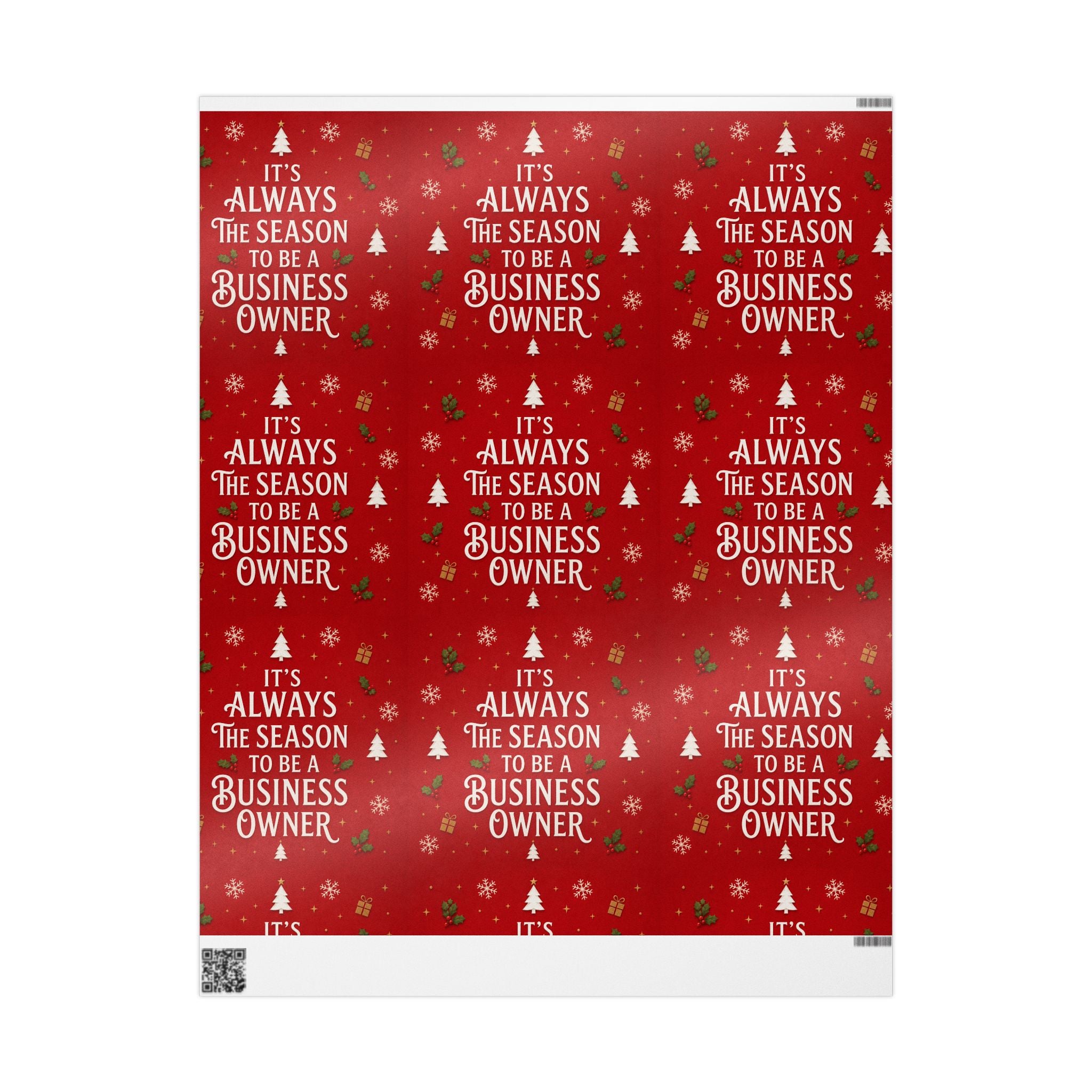 🎄 It’s Always the Season to Be a Business Owner Wrapping Paper – Red Holiday Entrepreneur Gift Wrap 🎁