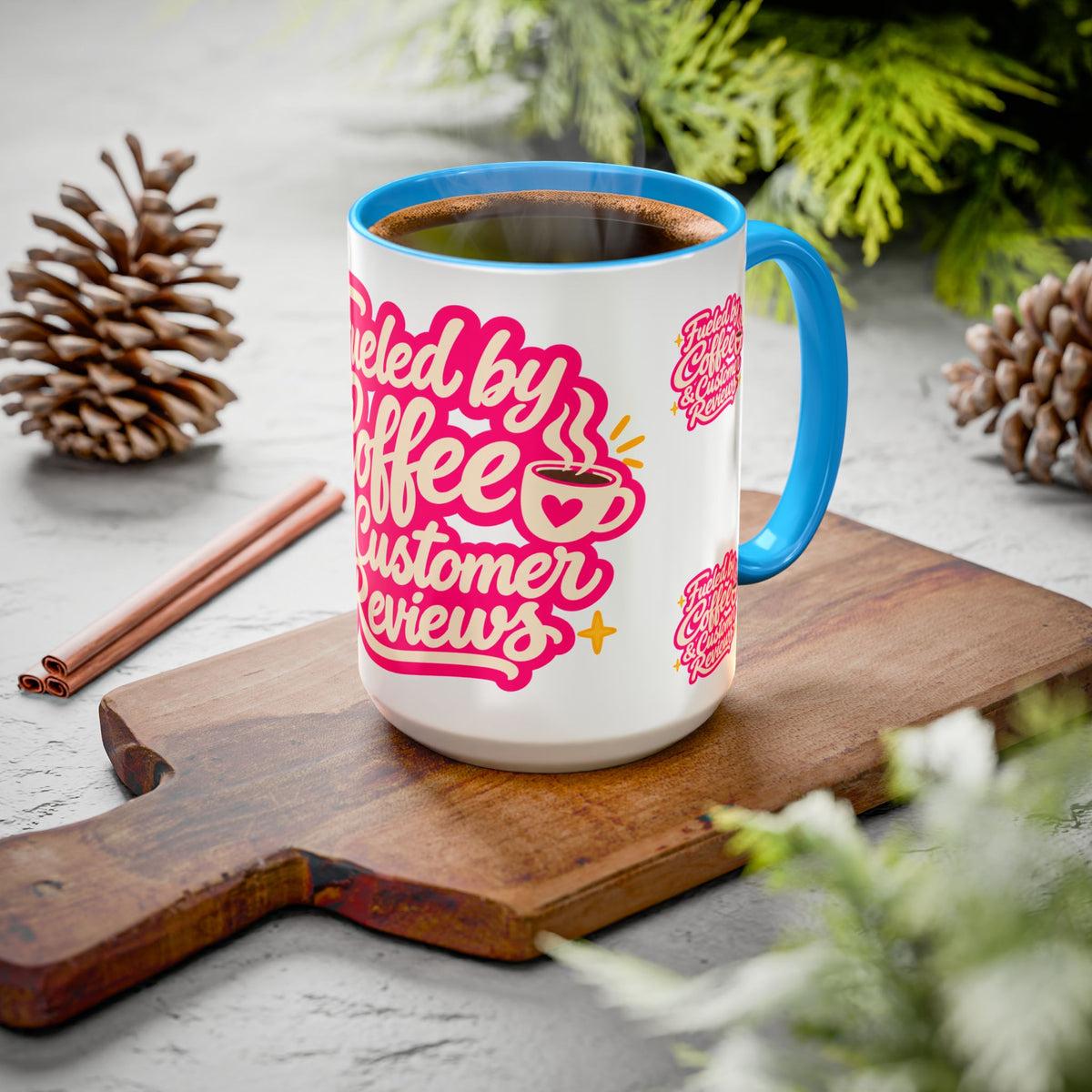 Fueled by Coffee & Customer Reviews Accent Mug — Small-Business Owner Coffee Cup