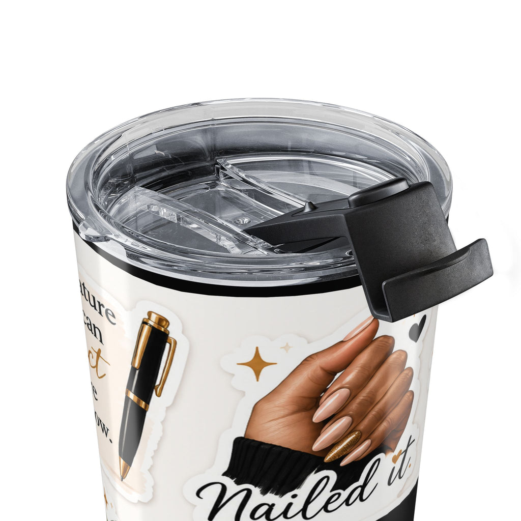 Notary Affirmation 20oz Tumbler — “Nailed It” Notary Lifestyle Travel Cup