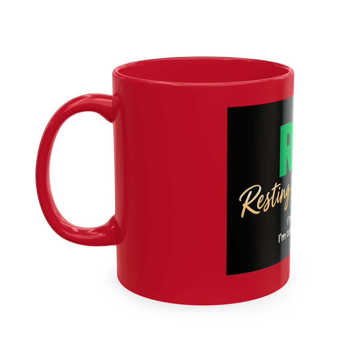 Resting Business Face Cursive Ceramic Mug — "RBF: I'm not mad. I'm calculating profit."
