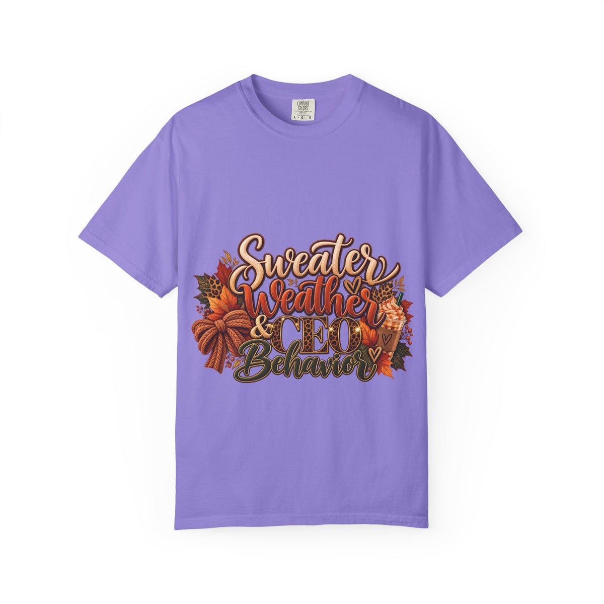 Sweater Weather & CEO Behavior T-Shirt
