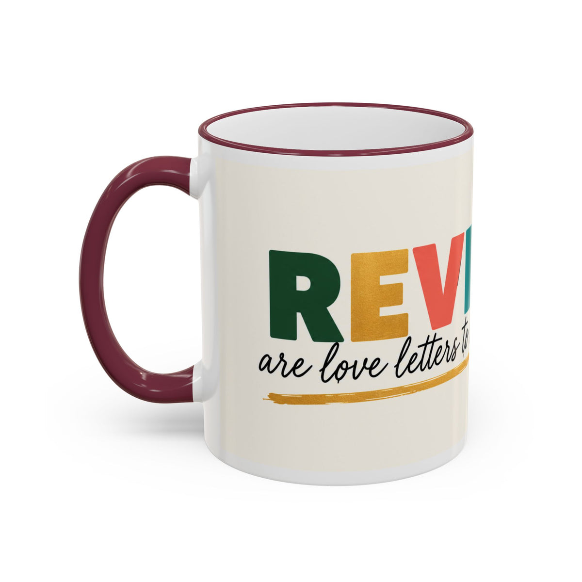 Reviews Are Love Letters to Small Businesses Mug — Entrepreneur Gift, Small Business Owner Coffee Cup