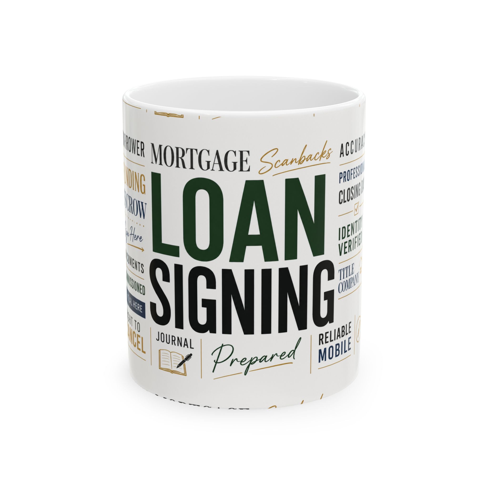 Loan Signing Agent Mug | Mobile Notary Coffee Mug | Escrow & Mortgage Closing Gift | Notary Public Ceramic Mug
