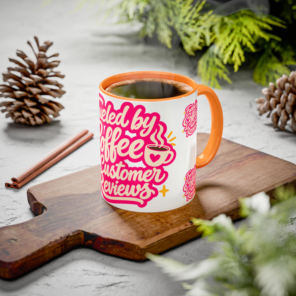 Fueled by Coffee & Customer Reviews Accent Mug — Small-Business Owner Coffee Cup