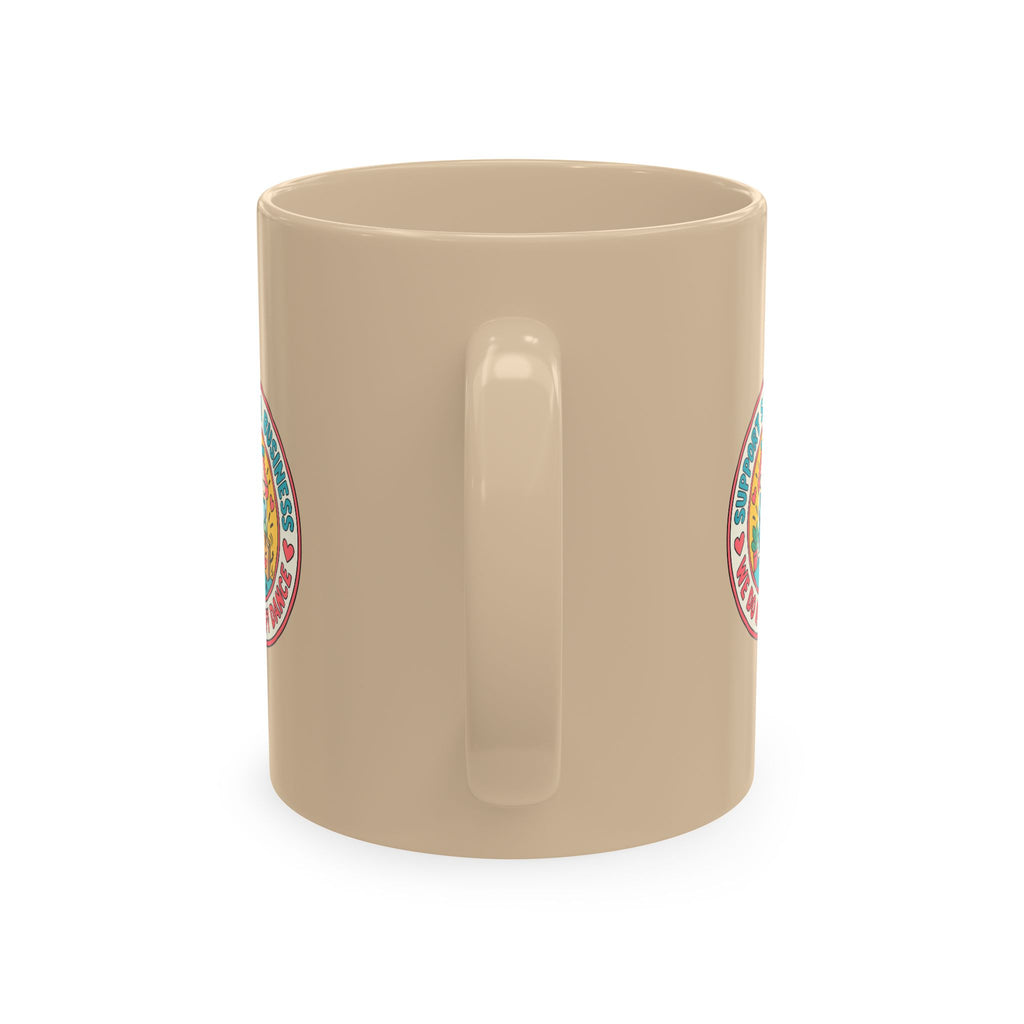 Support Small Business Ceramic Mug — “We Do a Happy Dance” Shop-Small Coffee Cup