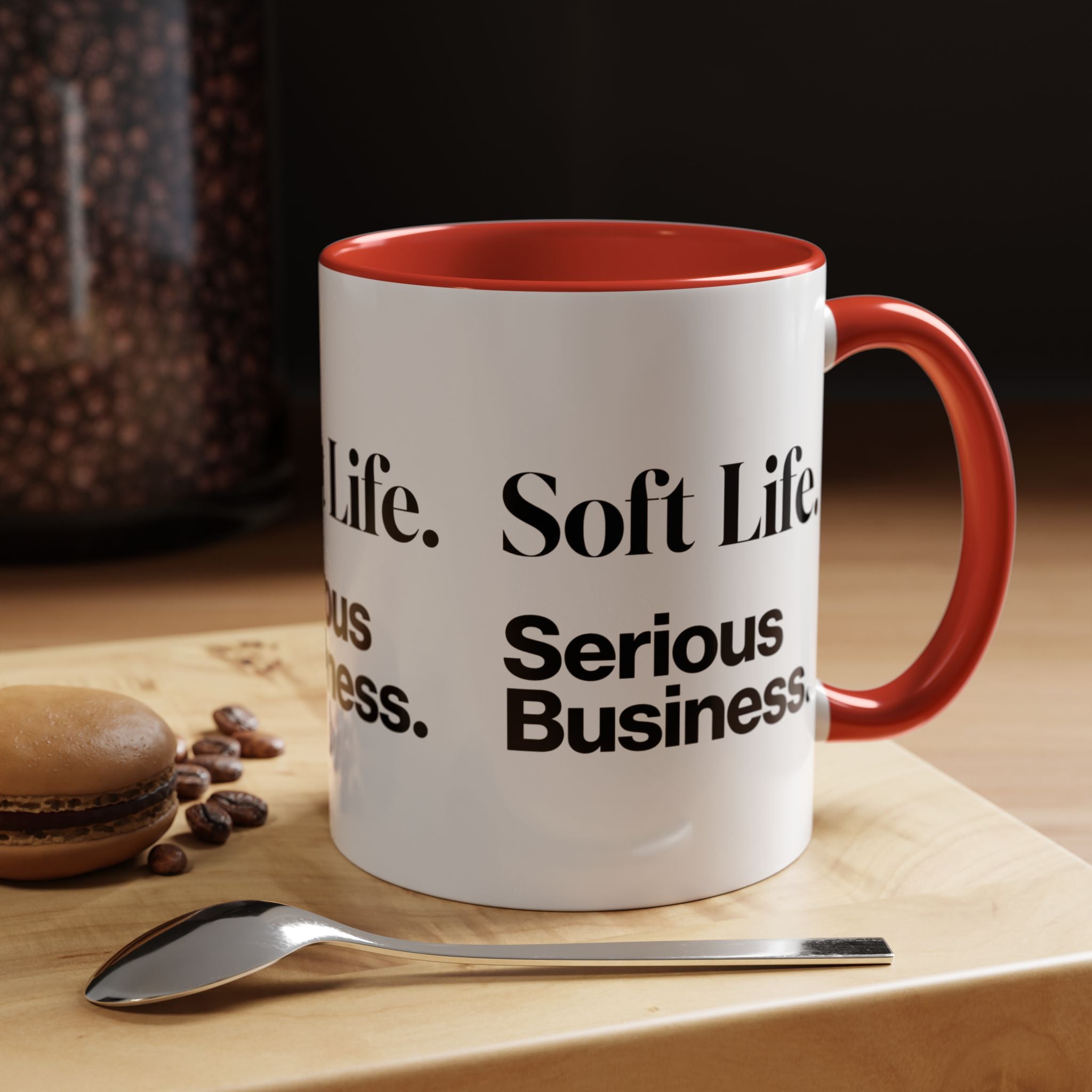 Soft Life. Serious Business. Accent Mug — Entrepreneur & Business Owner Coffee Cup
