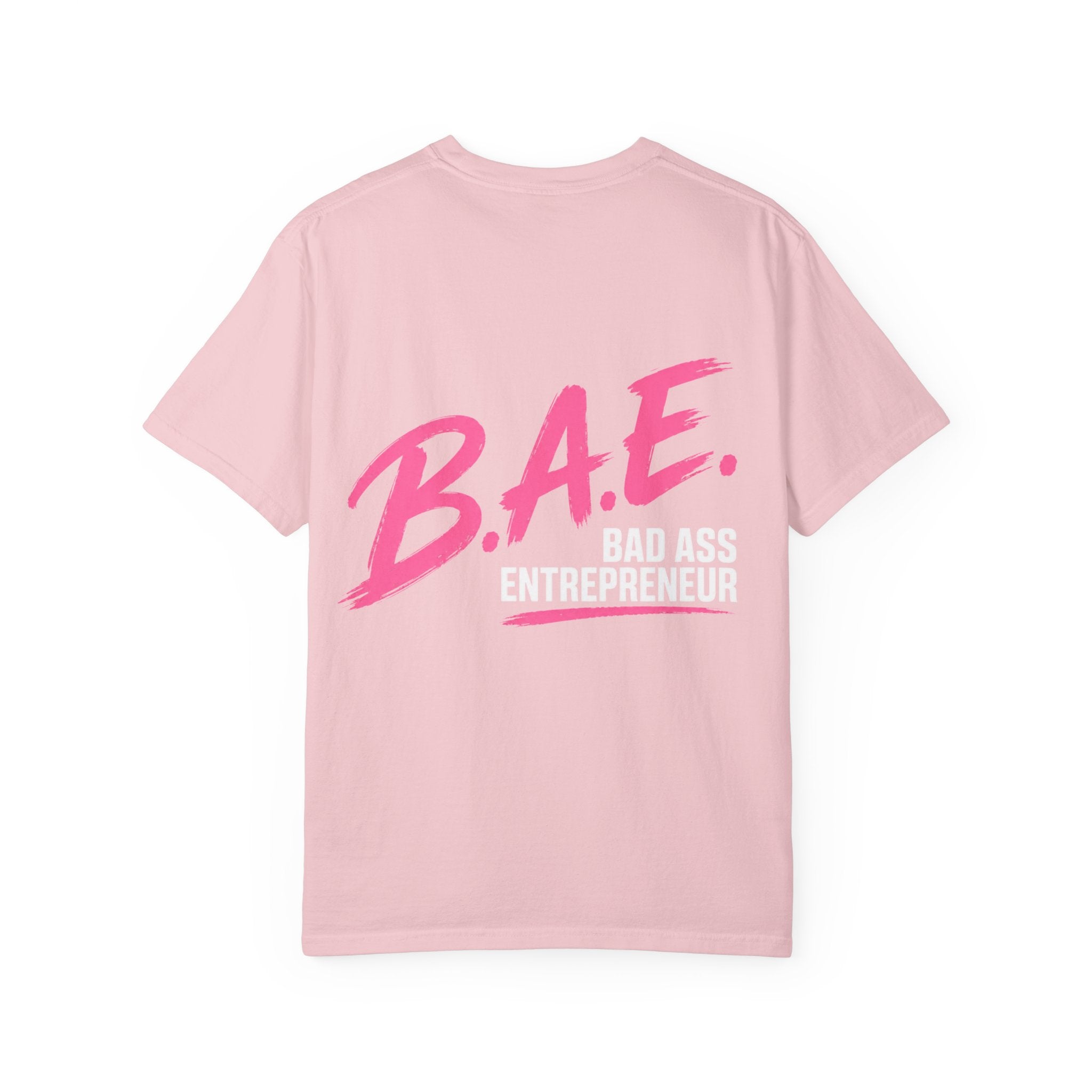 B.A.E. Bad Ass Entrepreneur Graphic Tee | Bold Business Owner Shirt