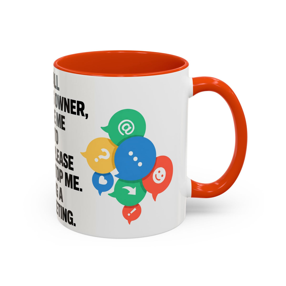 Small Business Owner Staff Meeting Mug — Funny Entrepreneur Coffee Cup
