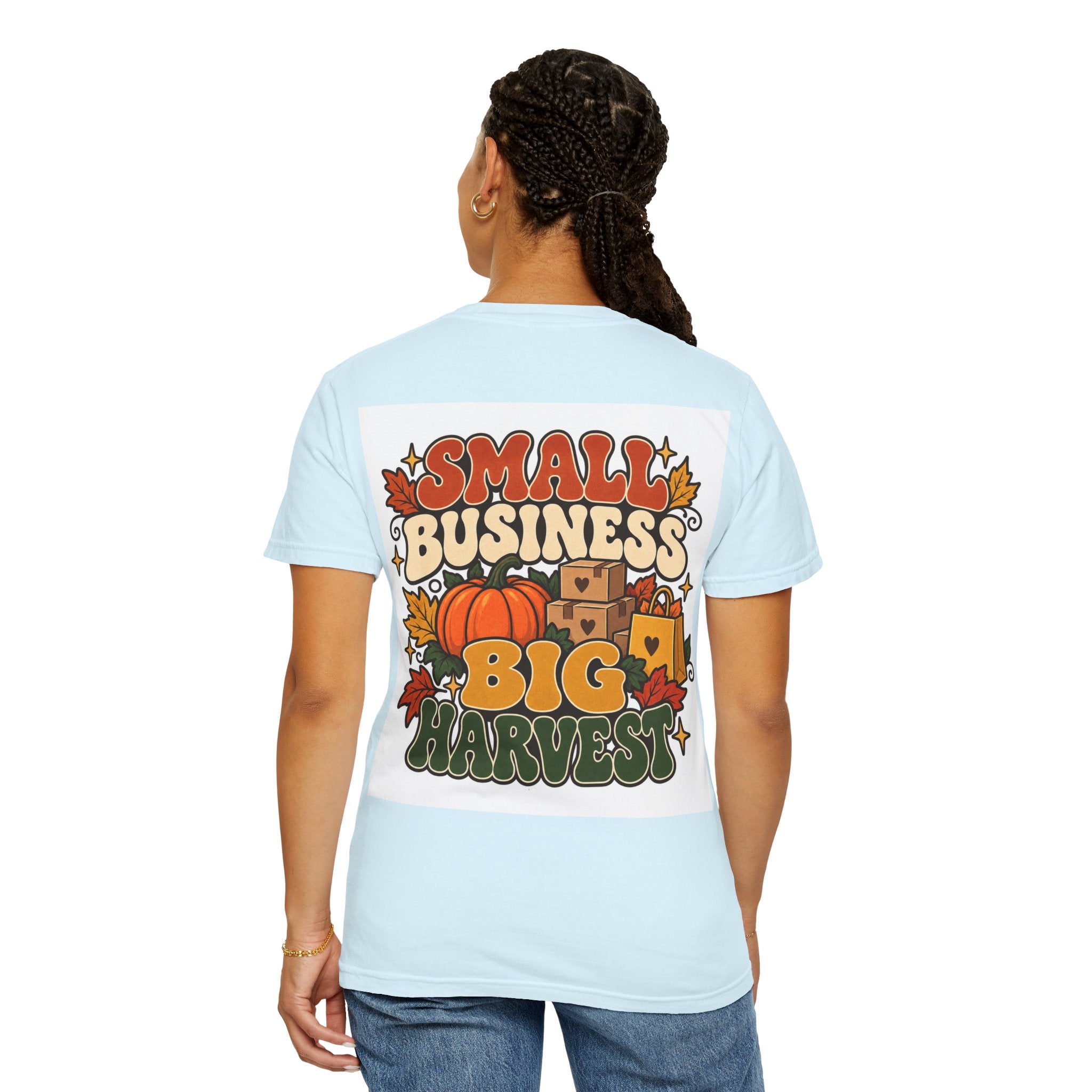 Small Business Big Harvest T-Shirt — Fall Entrepreneur Garment-Dyed Tee