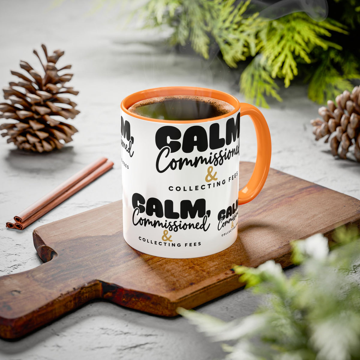 Calm, Commissioned & Collecting Fees Accent Coffee Mug — Notary Public Gift