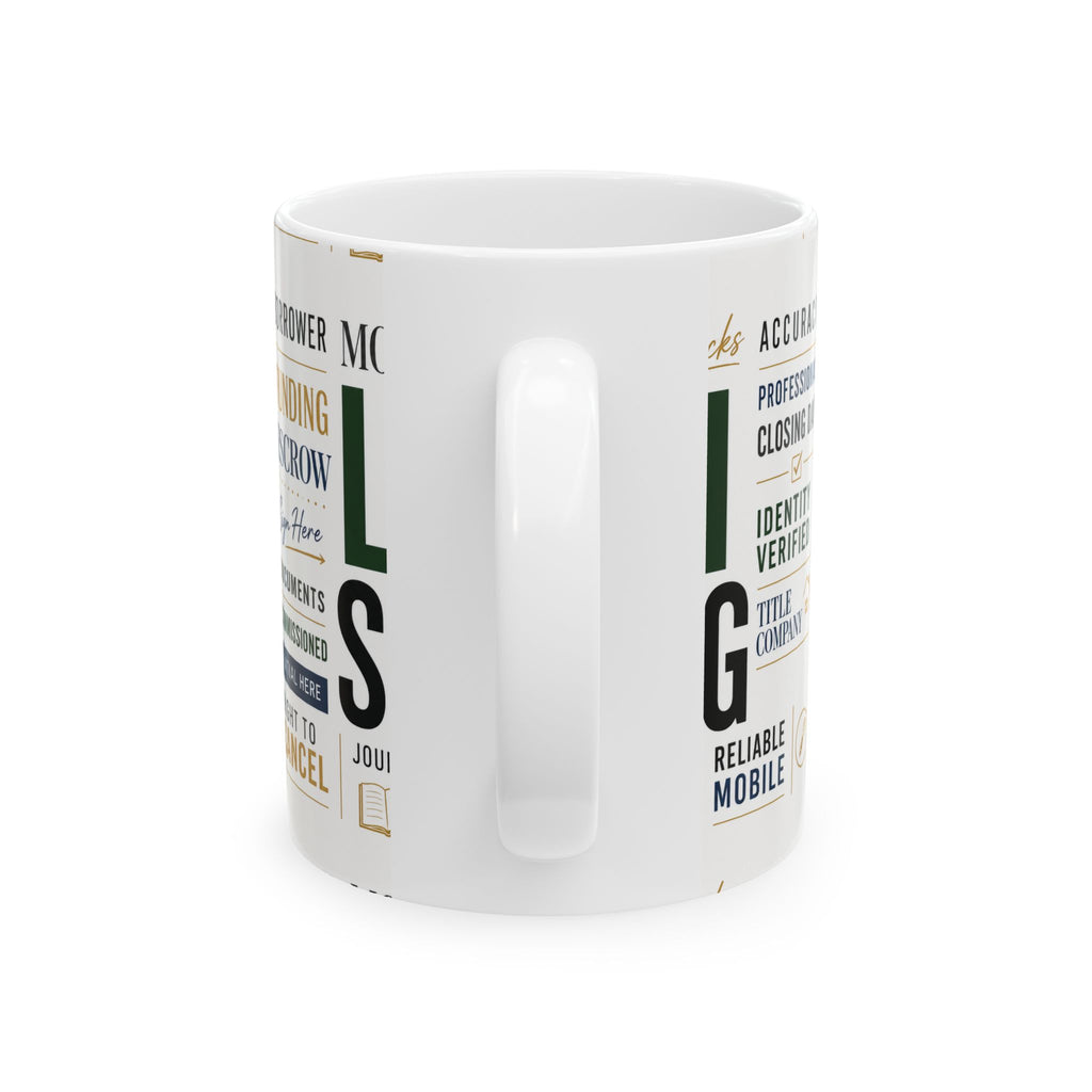 Loan Signing Agent Mug | Mobile Notary Coffee Mug | Escrow & Mortgage Closing Gift | Notary Public Ceramic Mug