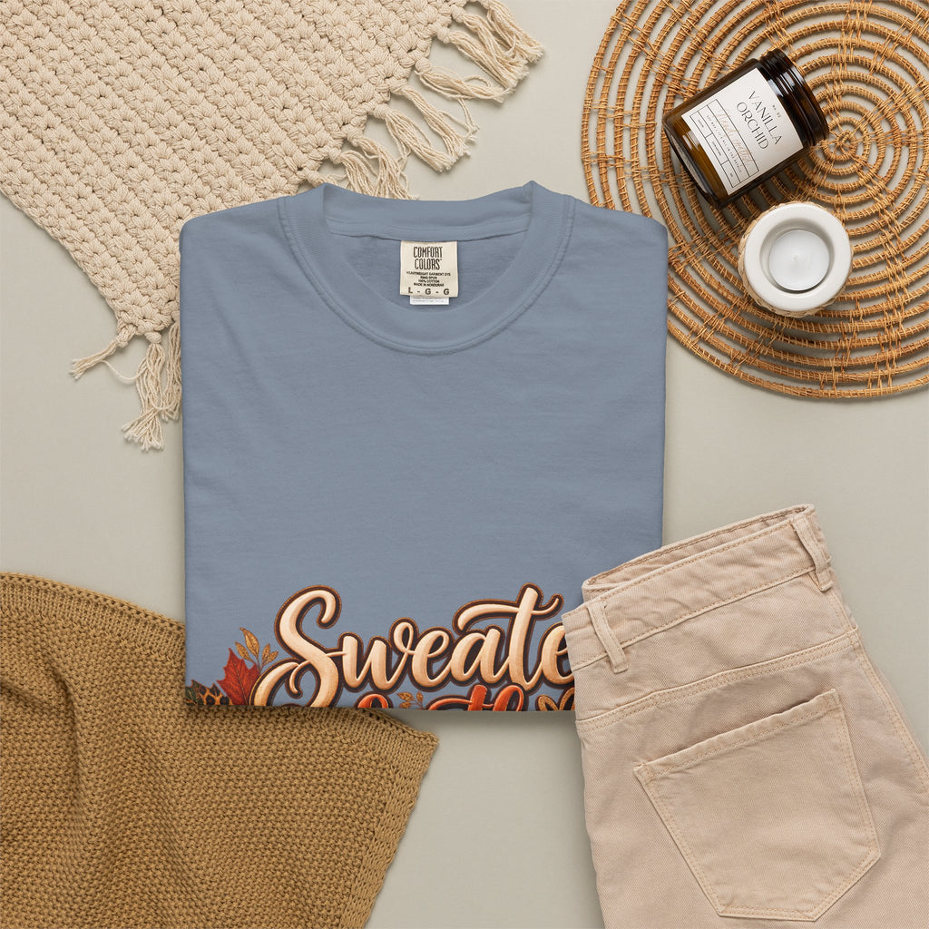 Sweater Weather & CEO Behavior T-Shirt