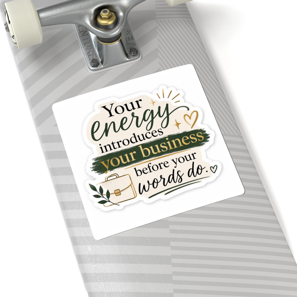 Your Energy Introduces Your Business Before Your Words Do. Vinyl Sticker  | Decal | Cute Business Owner Laptop Sticker