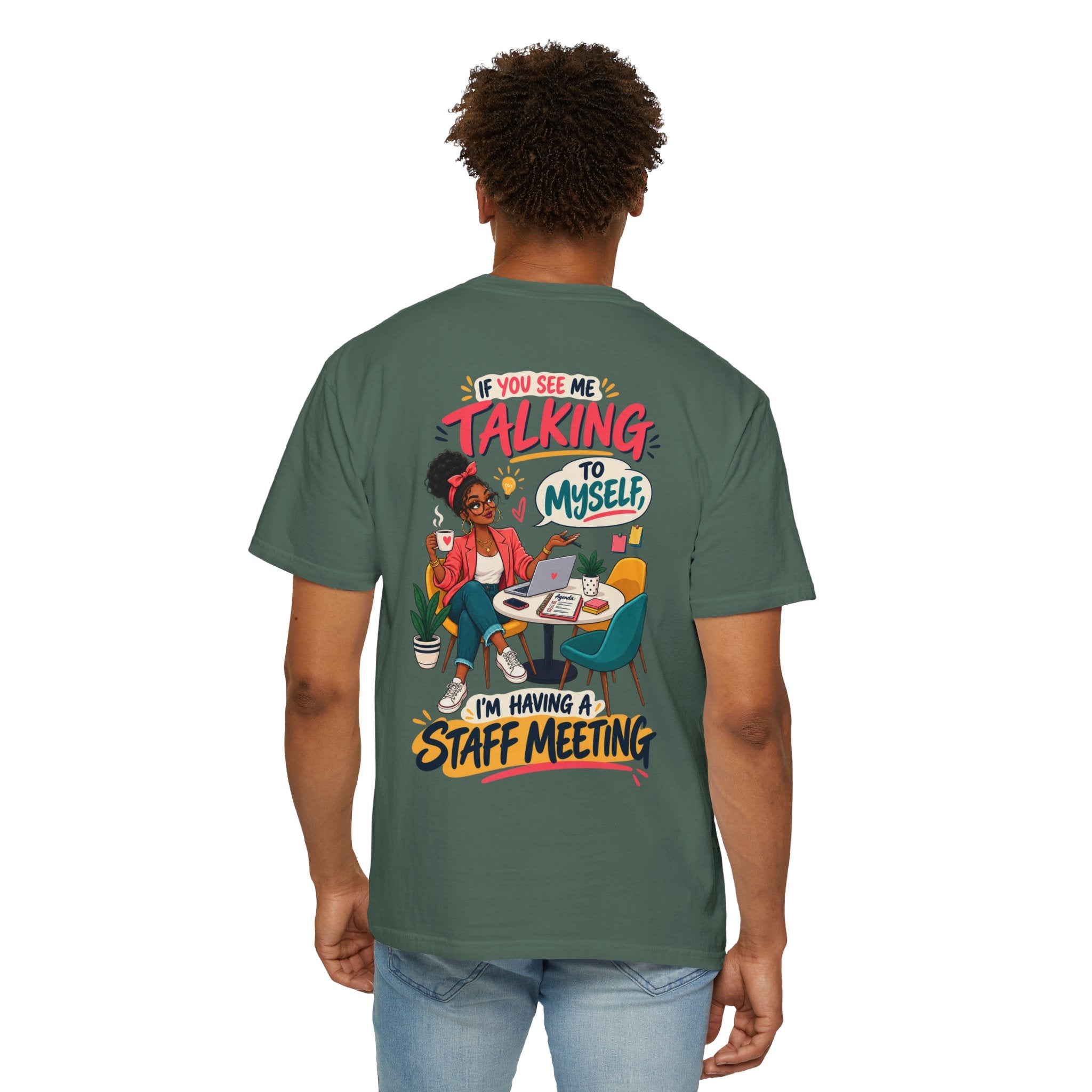 Funny Small Business Owner T-Shirt — “If You See Me Talking to Myself” Staff Meeting Graphic Tee