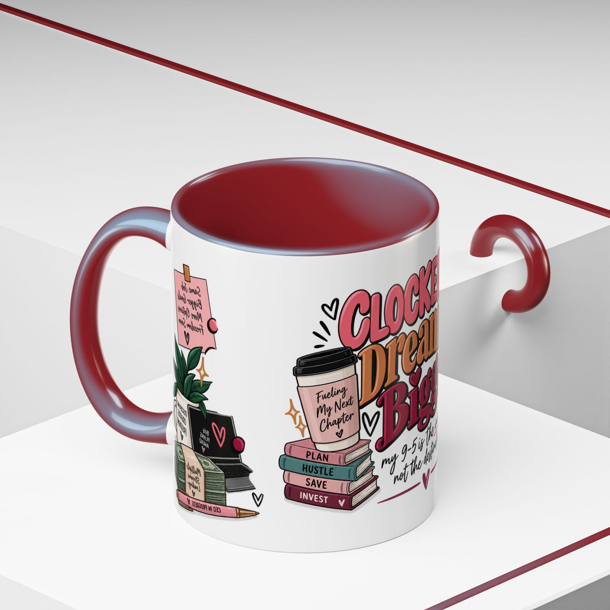 Clocked In, Dreaming Bigger Ceramic Mug — Side Hustle & Entrepreneur Coffee Cup