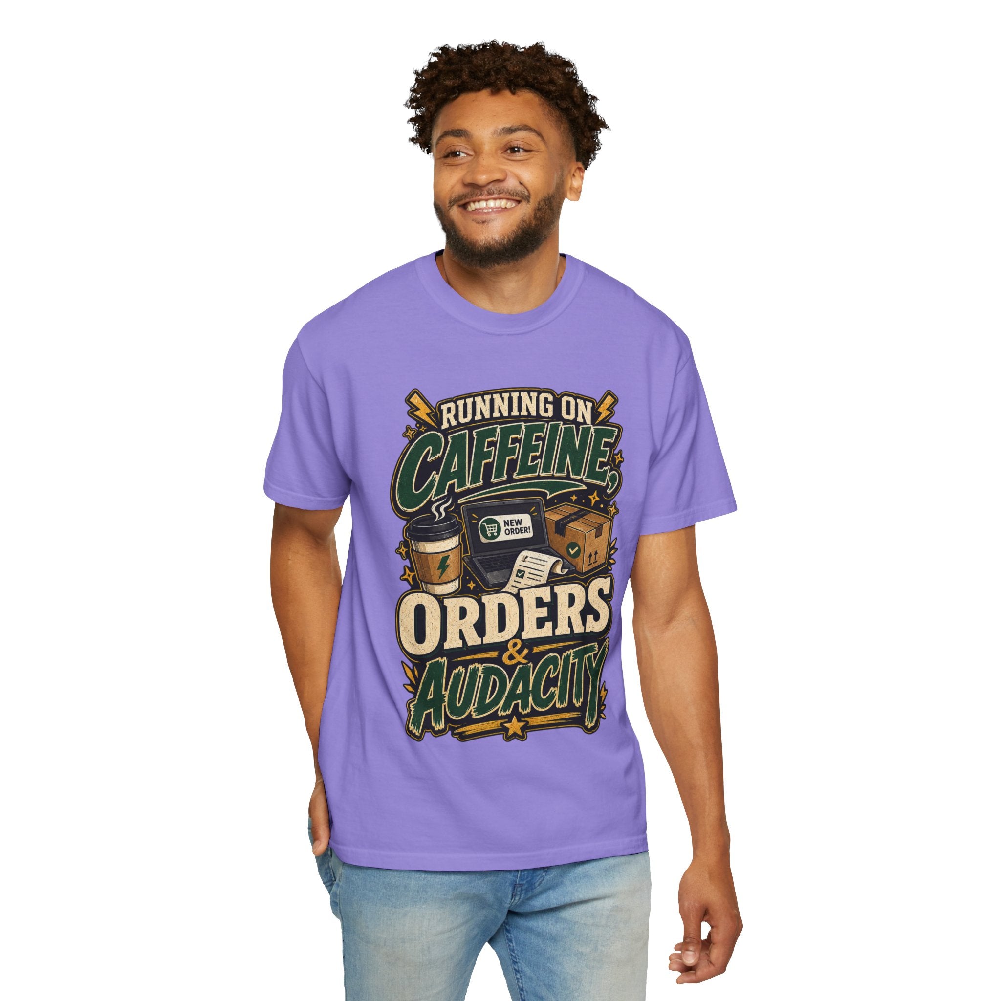 Funny Small Business Owner T-Shirt — “Running on Caffeine, Orders & Audacity” Graphic Tee