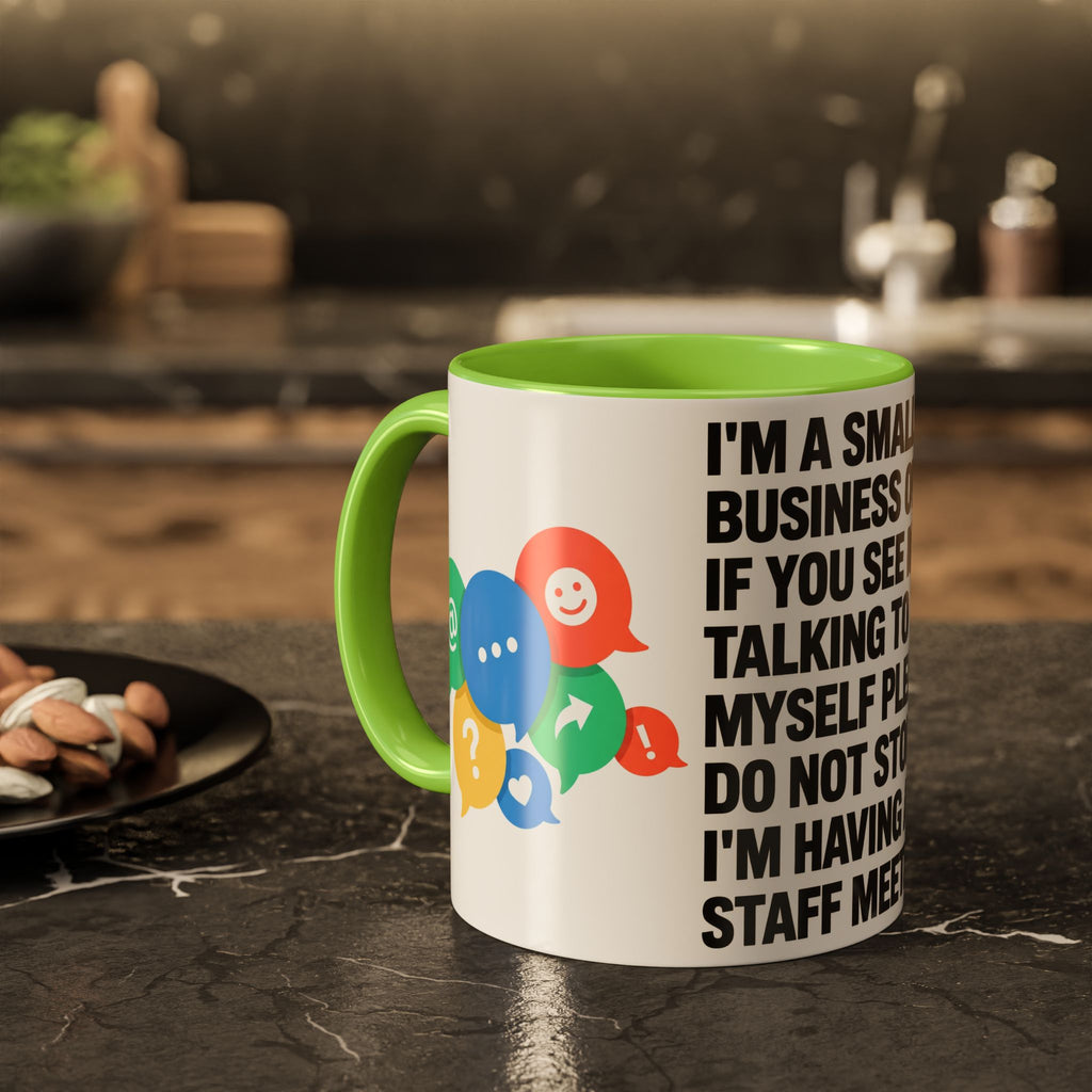 Small Business Owner Staff Meeting Mug — Funny Entrepreneur Coffee Cup