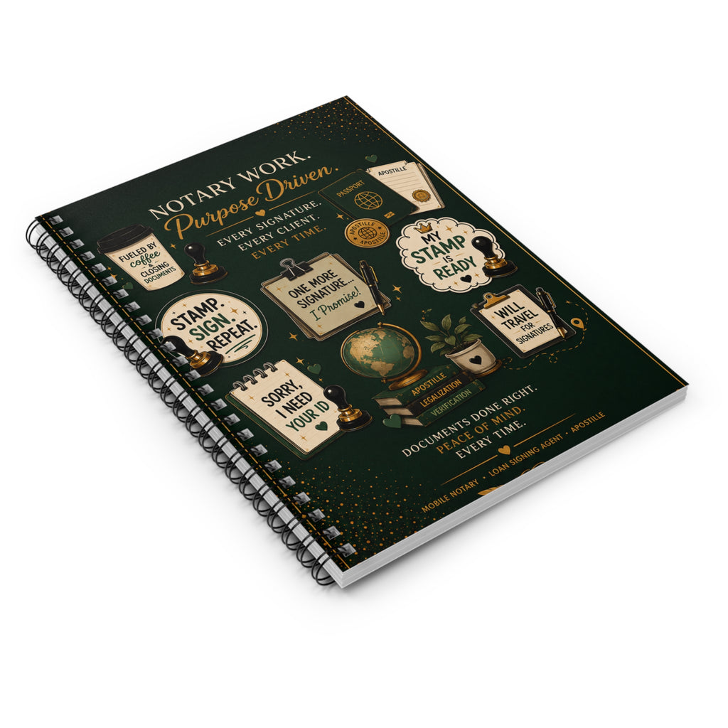 Notary Work. Purpose Driven. | Green Spiral Notebook for Notaries & Loan Signing Agents