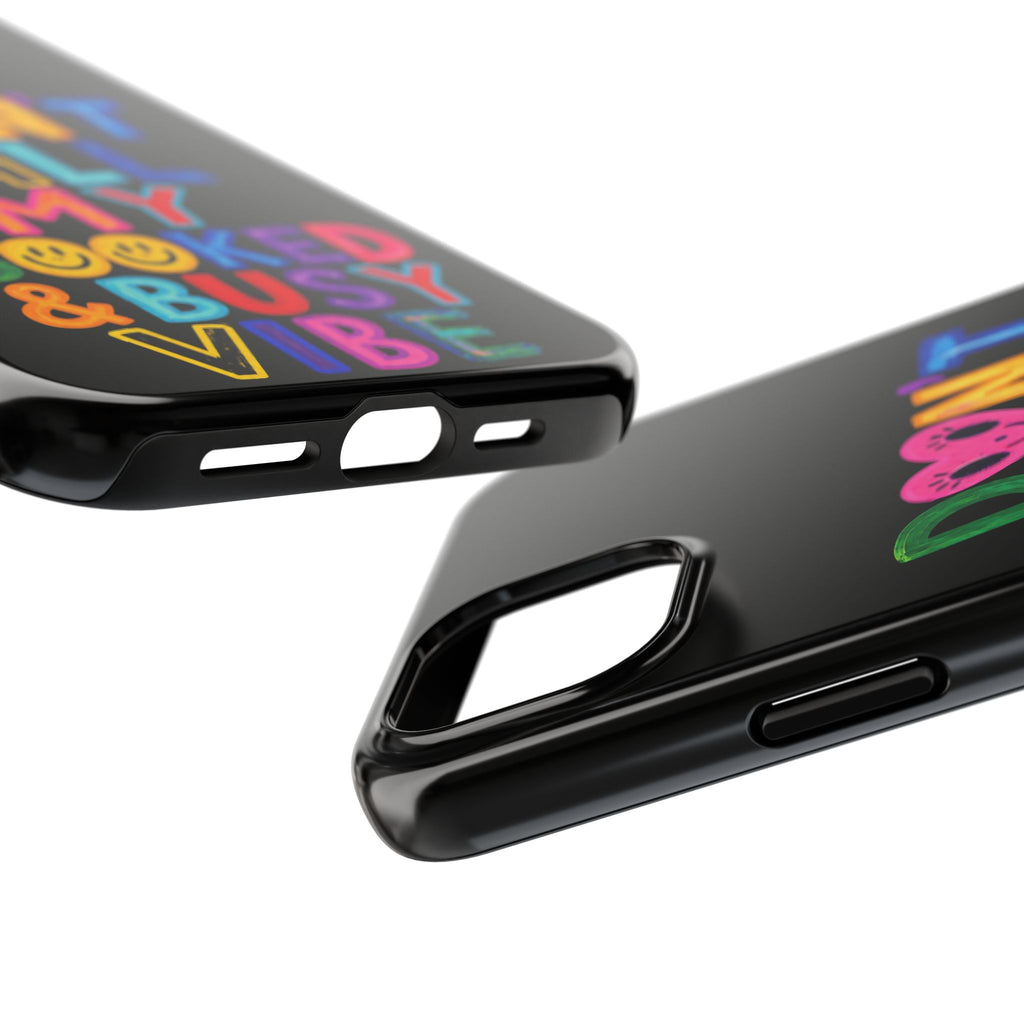 Tough Phone Case — “Don’t Kill My Booked & Busy Vibe” Colorful Protective Cover